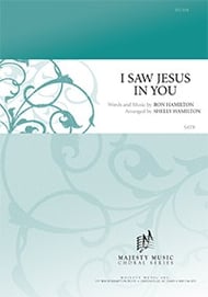 cover I Saw Jesus in You SATB choral sheet music cover